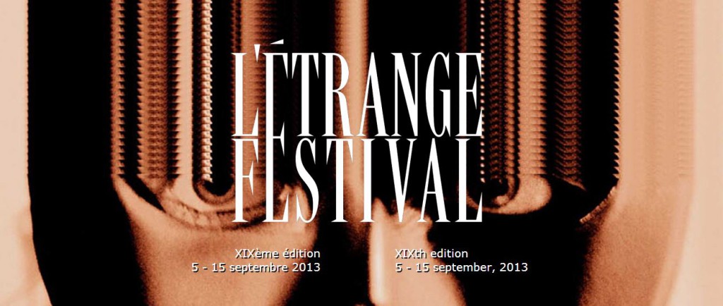 L'Etrange Festival 2013